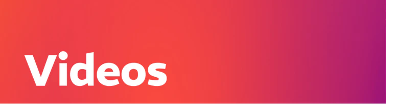 Videos